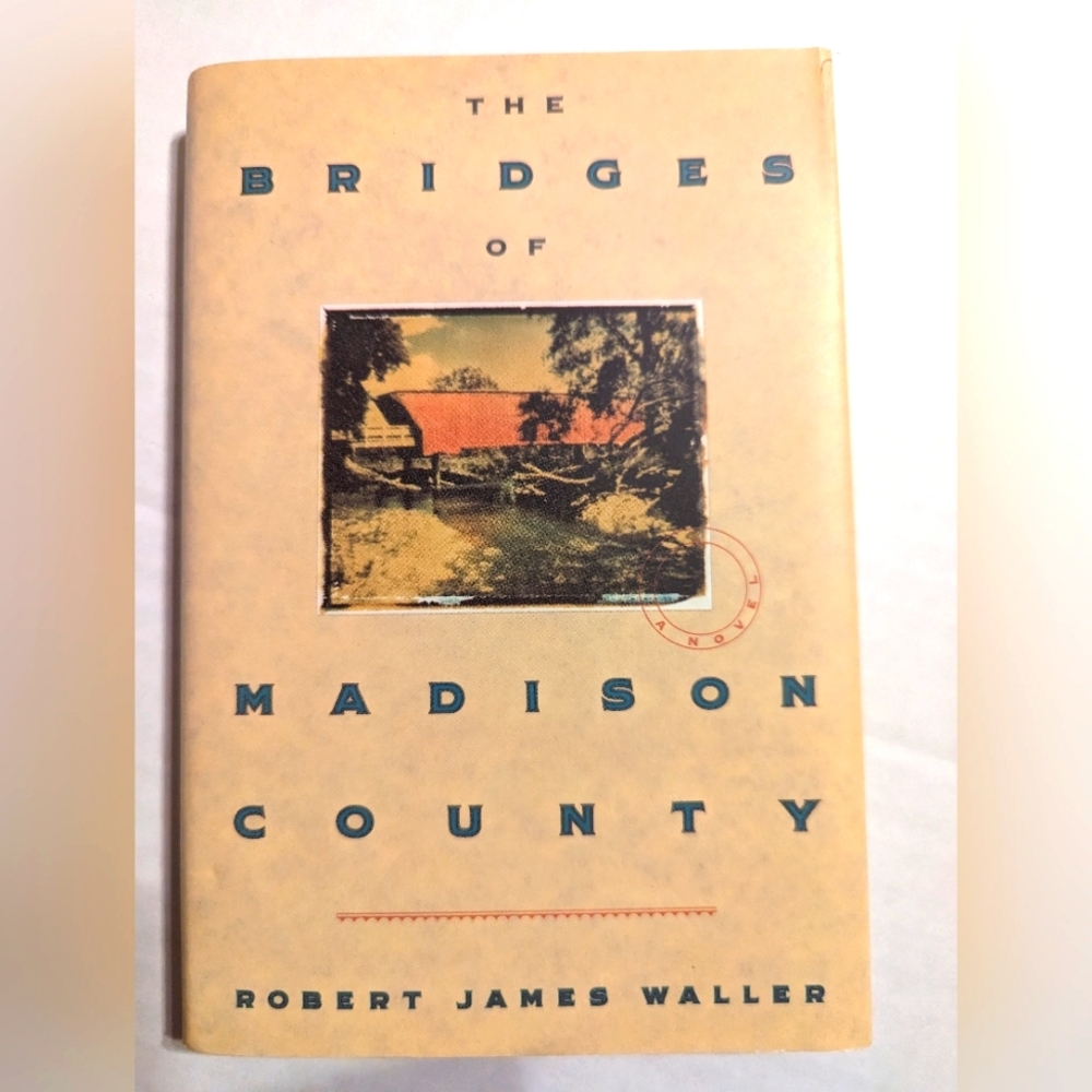 The Bridges Of Madison County Hard Cover Book Brand New Without Tags
